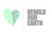 Ein stilisiertes Herz aus zwei hellgrunen Blattern und die graue Botschaft „REWILD OUR EARTH“, getrennt durch eine Linie, auf weißem Hintergrund.